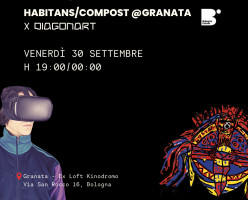 Habitans / Compost @Granata